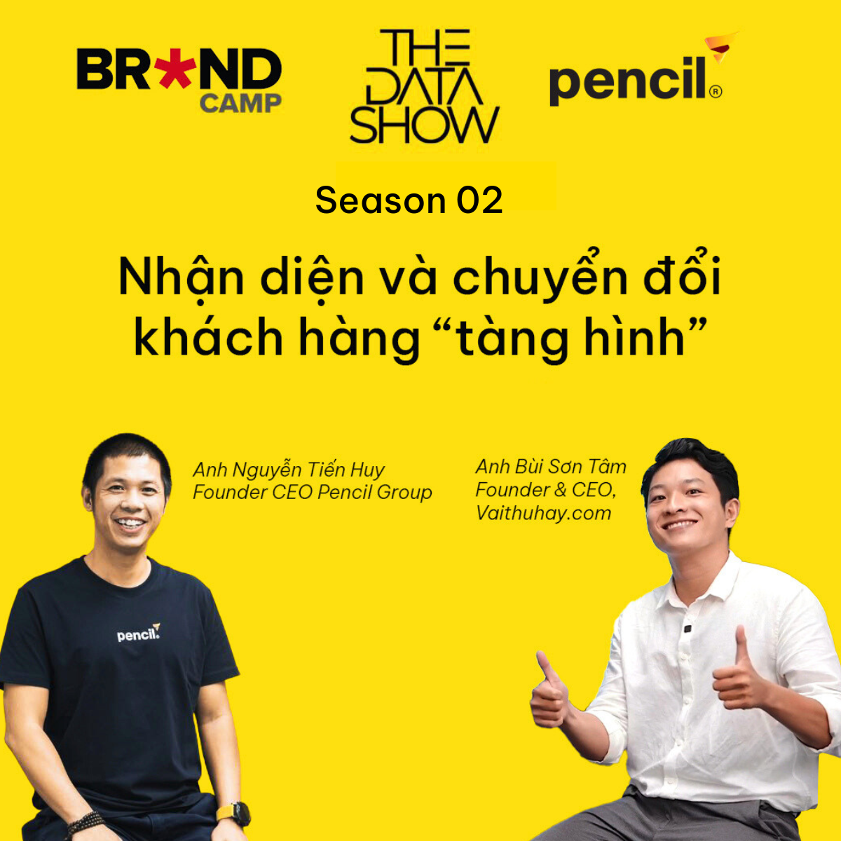 the_data_show_brandsvietnam_x_pencil_group_season_02